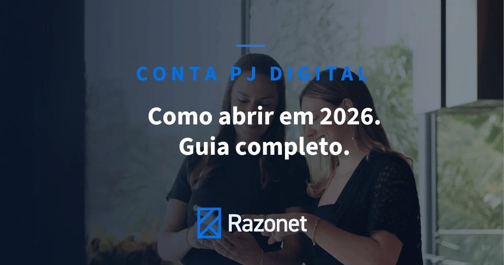 Como abrir uma conta PJ digital em 2026: passo a passo