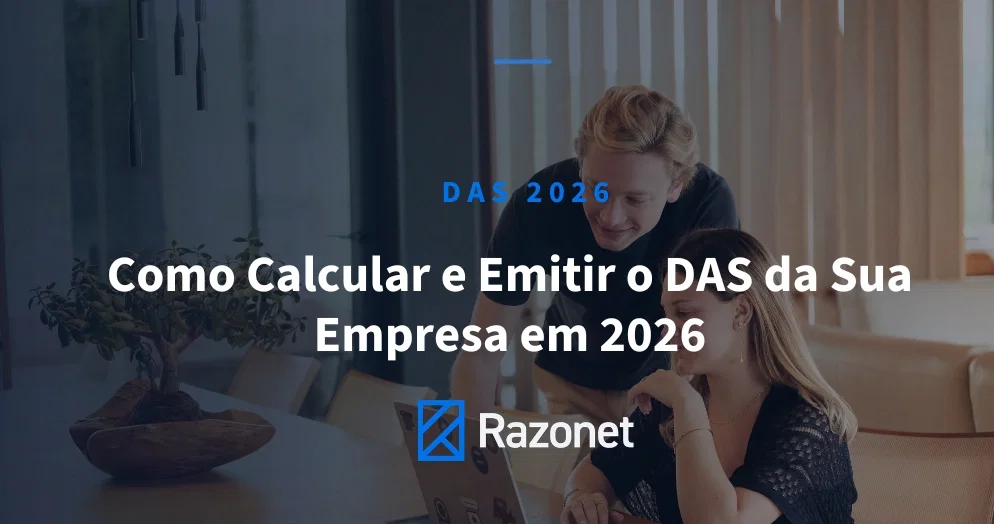 Como Calcular e Emitir o DAS da Sua Empresa em 2026