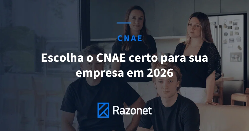 Como escolher o CNAE certo em 2026: guia completo por atividade