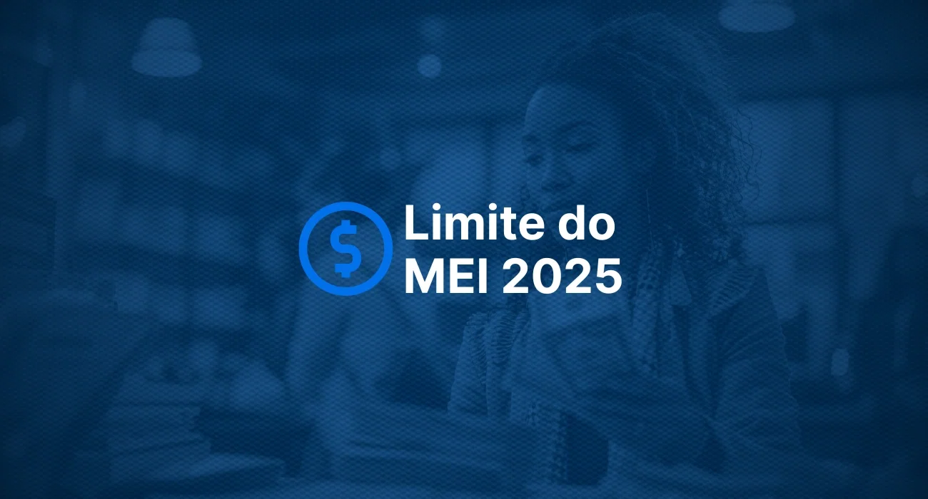 Limite do MEI 2025: Regras, Limite de Faturamento e Como Calcular?- Capa